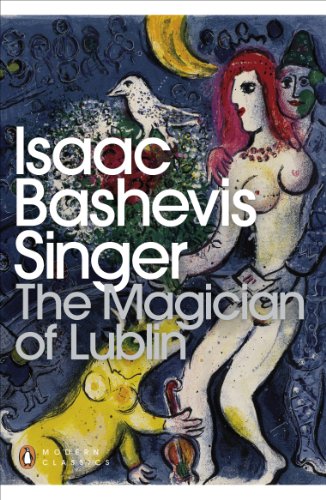 The Magician of Lublin (Penguin Modern Classics)