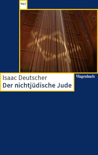 Der nichtjüdische Jude (Wagenbachs andere Taschenbücher) von Verlag Klaus Wagenbach