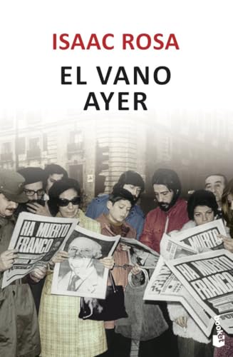 El vano ayer (Novela)