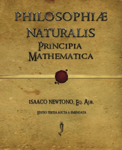 Philosophiæ Naturalis Principia Mathematica