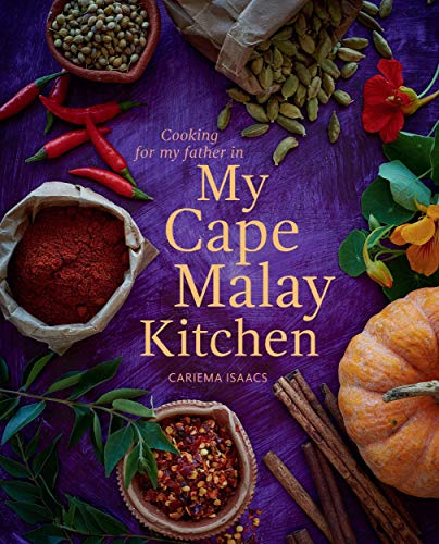 My Cape Malay Kitchen: Cooking for My Father