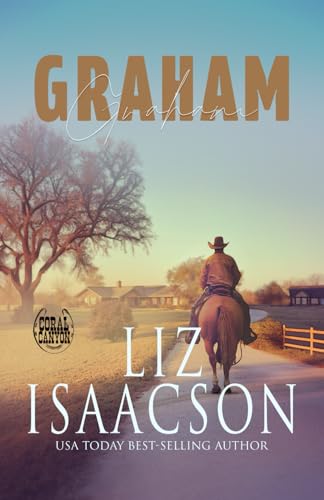 Graham: Ein Whittaker Brothers-Liebesroman (Weihnachten in Coral Canyon™, Band 1) von Independently published