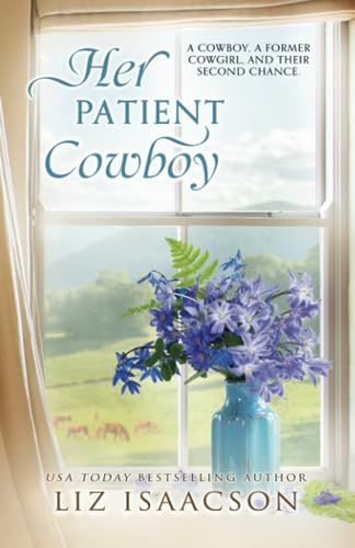 Her Patient Cowboy: A Buttars Brothers Novel (Steeple Ridge Romance, Band 5) von AEJ Creative Works