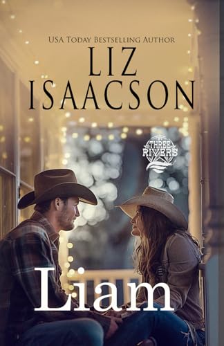 Liam: Mariées de Noël pour frères milliardaires (Les romances du Ranch Seven Sons à Three Rivers, Band 3) von AEJ Creative Works