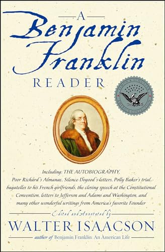 A Benjamin Franklin Reader