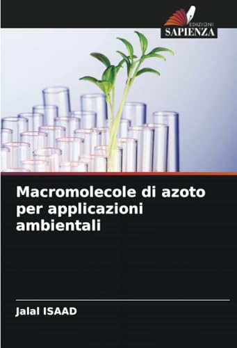 Macromolecole di azoto per applicazioni ambientali: DE von Edizioni Sapienza