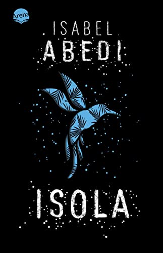 Isola: Spannender Thriller über Reiz und Risiko einer Realityshow auf einer einsamen Insel Isola: Spannender Thriller über Reiz und Risiko einer Realityshow auf einer einsamen Insel