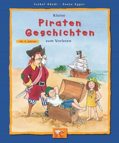 Kleine Piratengeschichten zum Vorlesen von Ellermann