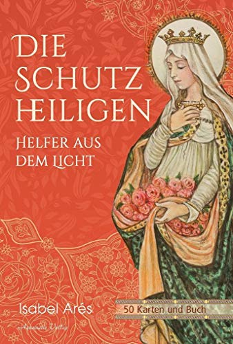 Die Schutzheiligen: Helfer aus dem Licht - 50 Karten mit Buch von Aquamarin- Verlag GmbH