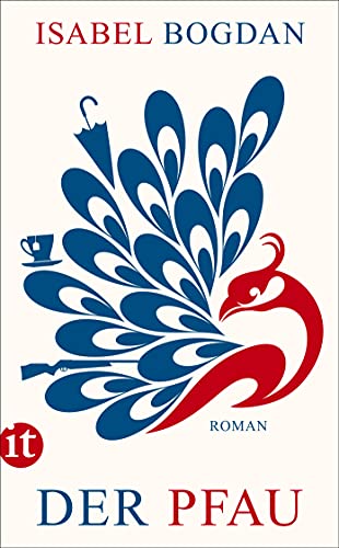Der Pfau: Roman (insel taschenbuch) von Insel Verlag GmbH
