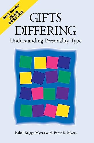 Gifts Differing: Understanding Personality Type - The original book behind the Myers-Briggs Type Indicator (MBTI) test von Nicholas Brealey Publishing