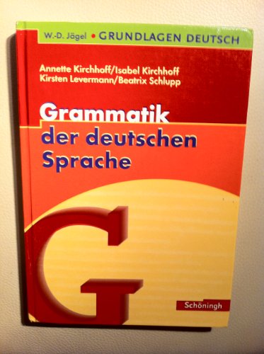 W.-D. Jägel Grundlagen Deutsch: Grammatik der deutschen Sprache