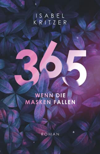 365 - Wenn die Masken fallen von Herzsprung-Verlag