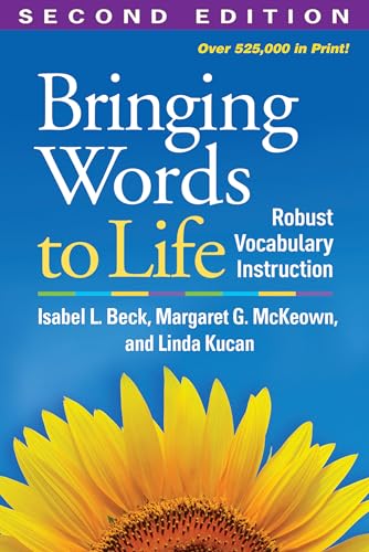 Bringing Words to Life: Robust Vocabulary Instruction von The Guilford Press