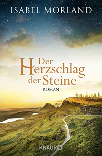Der Herzschlag der Steine: Roman
