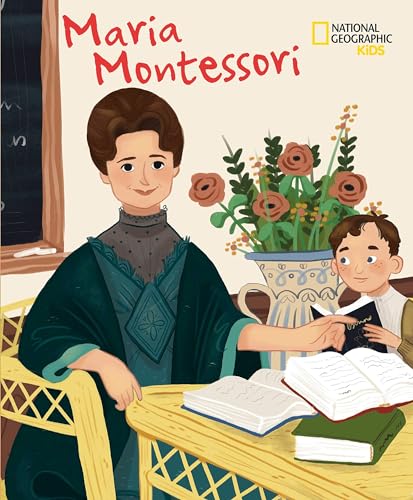 Total genial! Maria Montessori: National Geographic Kids