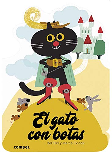 El Gato Con Botas (¡Qué te cuento!, Band 11) von Combel Editorial