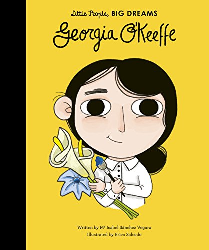Georgia O'Keeffe: Little People, Big Dreams: 13 von Frances Lincoln Children's Books