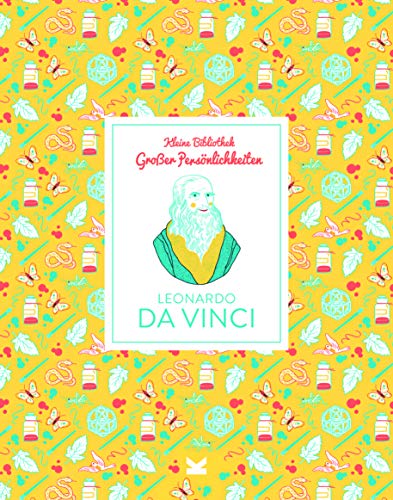 Leonardo Da Vinci: Kleine Bibliothek großer Persönlichkeiten Leonardo Da Vinci: Kleine Bibliothek großer Persönlichkeiten