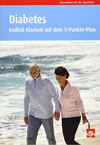 Diabetes: Endlich Klarheit mit dem 5-Punkte-Plan (Govi)