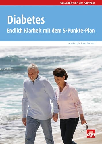 Diabetes: Endlich Klarheit mit dem 5-Punkte-Plan (Govi)
