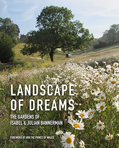 Landscape of Dreams: The Gardens of Isabel & Julia Bannerman von Pimpernel Press