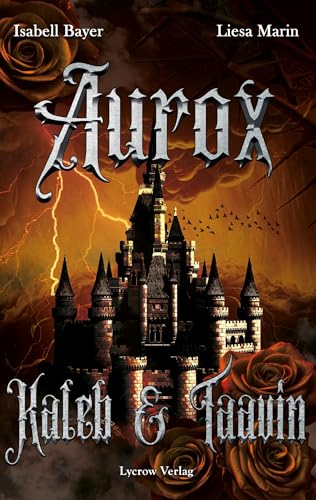 Aurox: Kaleb und Taavin