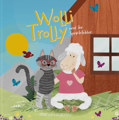 Wolli Trolly und ihr Sprachfehler von Effekt GmbH
