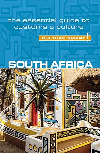 South Africa - Culture Smart!: The Essential Guide to Customs & Culture von Kuperard