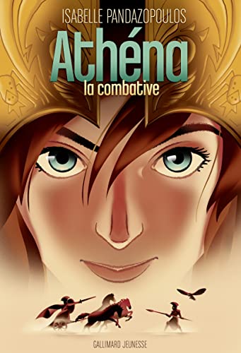 Héroïnes de la mythologie - Athéna la combative Héroïnes de la mythologie - Athéna la combative