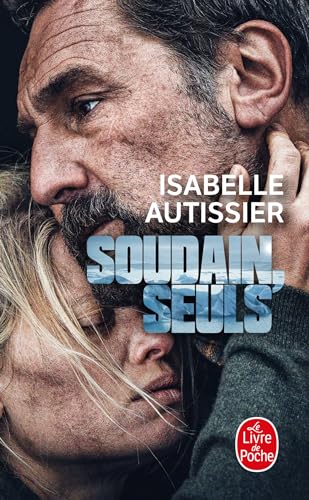 Soudains, seuls von Hachette