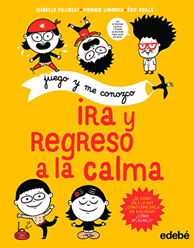 Juego y me conozco: IRA Y REGRESO A LA CALMA von edebé