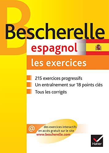 Bescherelle Espagnol - Les Exercices: Espagnol/Exercices De Grammaire von HATIER