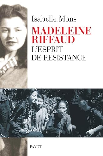 Madeleine Riffaud L'esprit de résistance von PAYOT