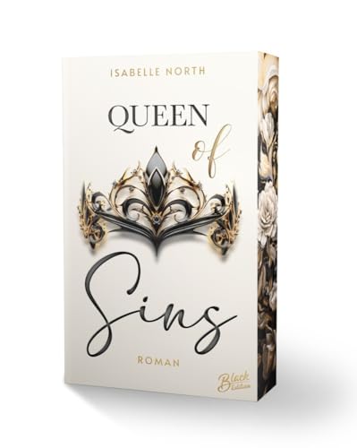 Queen of Sins (Women of Revenge): Mit wunderschönem Farbschnitt von Black Edition