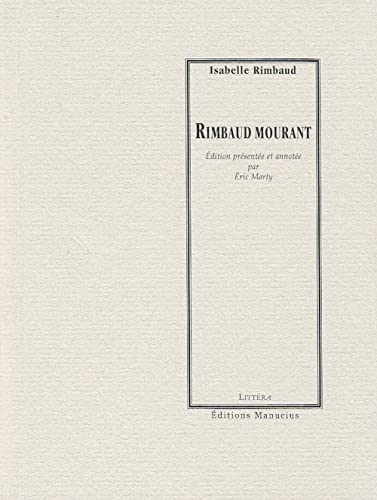 Rimbaud mourant von MANUCIUS