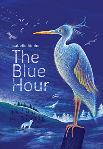 The Blue Hour von Eerdmans Books for Young Readers