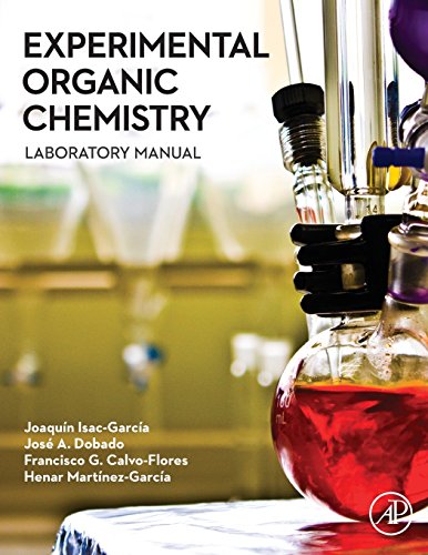 Experimental Organic Chemistry: Laboratory Manual von Academic Press