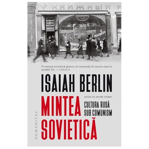 Mintea Sovietica. Cultura Rusa Sub Comunism von Humanitas