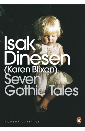 Seven Gothic Tales (Penguin Modern Classics)