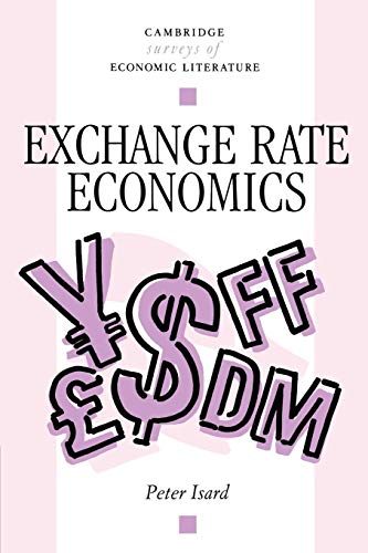Exchange Rate Economics (Cambridge Surveys of Economic Literature) von Cambridge University Press