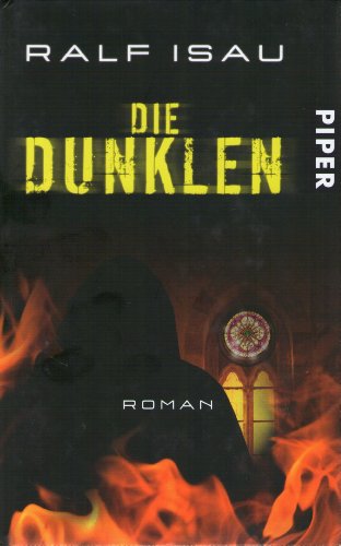 Die Dunklen: Roman