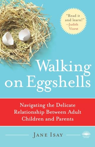 Walking on Eggshells: Navigating the Delicate Relationship Between Adult Children and Parents von Anchor