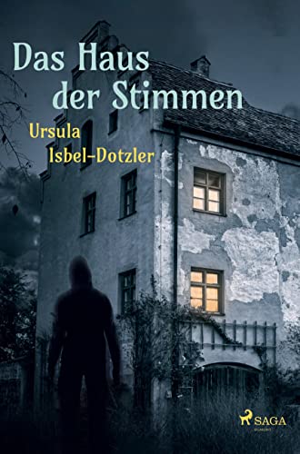 Das Haus der Stimmen von SAGA Books ¿ Egmont