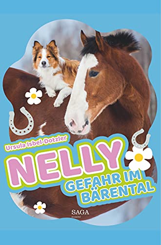 Nelly - Gefahr im Bärental von SAGA Books ¿ Egmont