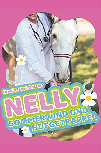 Nelly - Sommerwind und Hufgetrappel von SAGA Books ¿ Egmont