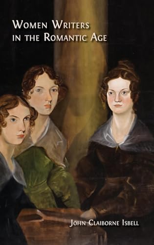 Women Writers in the Romantic Age Women Writers in the Romantic Age von Open Book Publishers