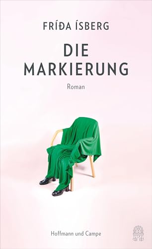 Die Markierung: Roman