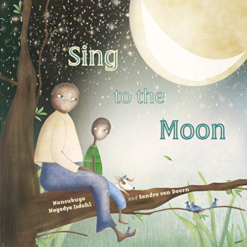 Sing to the Moon von Lantana Publishing
