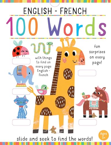 Slide and Seek: 100 Words English-French von Iseek